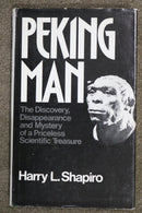 Peking Man by Harry L. Shapiro