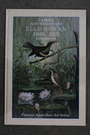 Famous Australian Art: Ellis Rowan 1848-1922 by Kate Collins