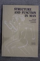 Structure and Function in Man by Jacob, Francone and Lossow