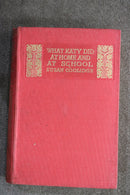 What Katy Did at Home and School by Susan Coolidge