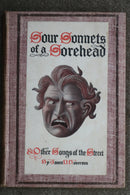 Sour Sonnets of a Sorehead & Other Songs of the Street by James P. Haverson