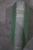 The Last Victorians by Arthur A. Baumann