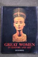 Great Women in History and Art by Ian Guthridge