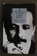 The Private Lives of Albert Einstein by Roger Highfield and Paul Carter