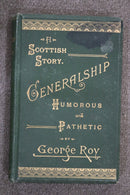 Generalship - or How I Managed my Husband by George Roy