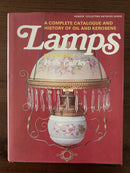 A Complete Catalogue and History of Oil and Kerosene Lamps in Australia by Peter Cuffley