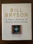 A Short History of Nearly Everything (Illustrated edition) by Bill Bryson