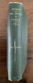The Stones of Venice (Vol II) by John Ruskin