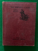 Thy Servant A Dog Told by Boots Edited by Rudyard Kipling