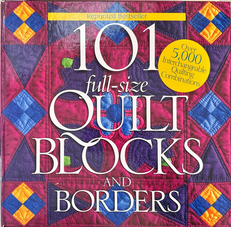 101 Full-Sized Quilt Blocks and Borders by Murdoch Books