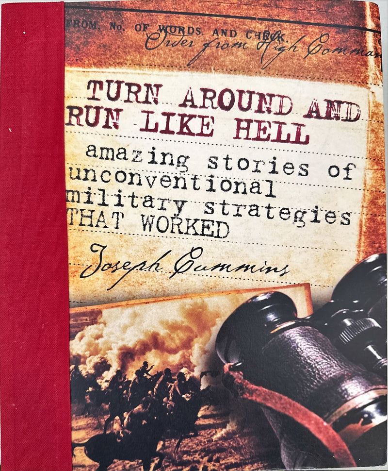 Turn Around and Run Like Hell - Joseph Cummins