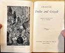 Troilus and Criseyde - Geoffrey Chaucer (Rare!)