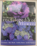The Macmillan Encyclopedia Of Flowers - Marry Moody, Geoffrey Burnie & Jennifer Stackhouse