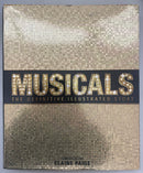 Musicals: The Definitive Illustrated Story - Elaine Paige