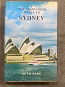 The Companion Guide to Sydney by Ruth Park