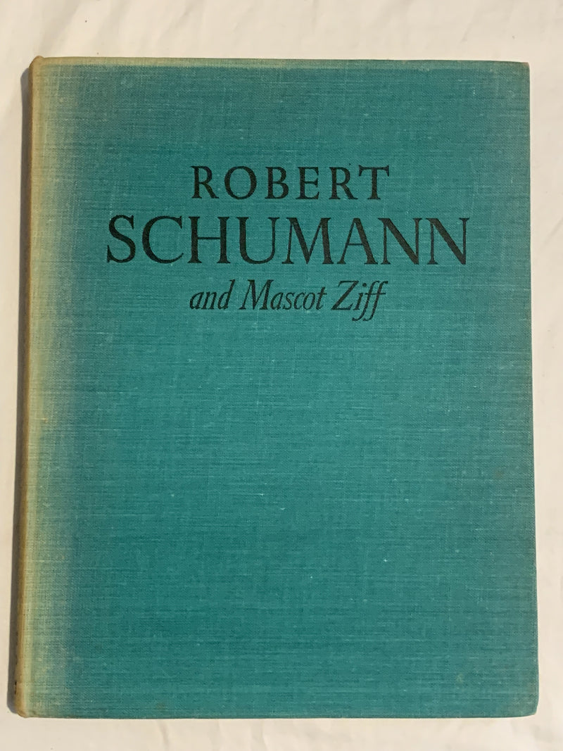 Robert Schumann and Mascot Ziff by Opal Wheeler