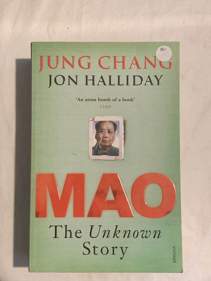 Mao: The Unknown Story by Jon Halliday and Jung Chang