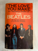 The Love You Make by Peter Brown and Steven Gaines