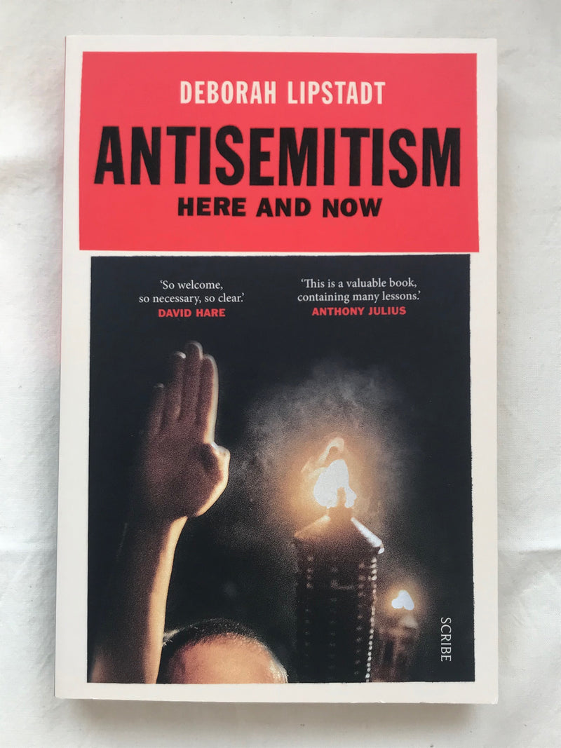 Antisemitism by Deborah Lipstadt