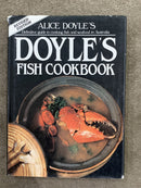Doyle's Fish Cookbook by Alice Doyle