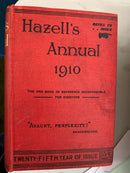 Hazell's Annual for 1910 - A Cyclopaedic Record of Men & Affairs For Use In 1910