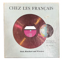 Records - Chez les Francais - Nine Records - Alice Langellier & Sylvia Narins Levy