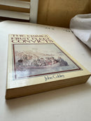 The Crimes of the First Fleet Convicts by John Cobley