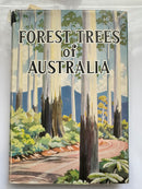 Forest Trees of Australia by Forestry and Timber Bureau 1962