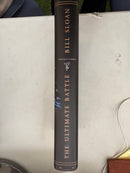 The Ultimate Battle by Bill Sloan