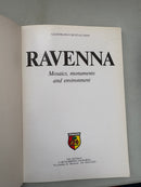 Ravenna Mosaics, Monuments and Environment Historical - Artistic Guide by Gianfranco Bustacchini