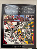 The Innocent Artists - Student Art from Papua New Guinea By Catherine Baker