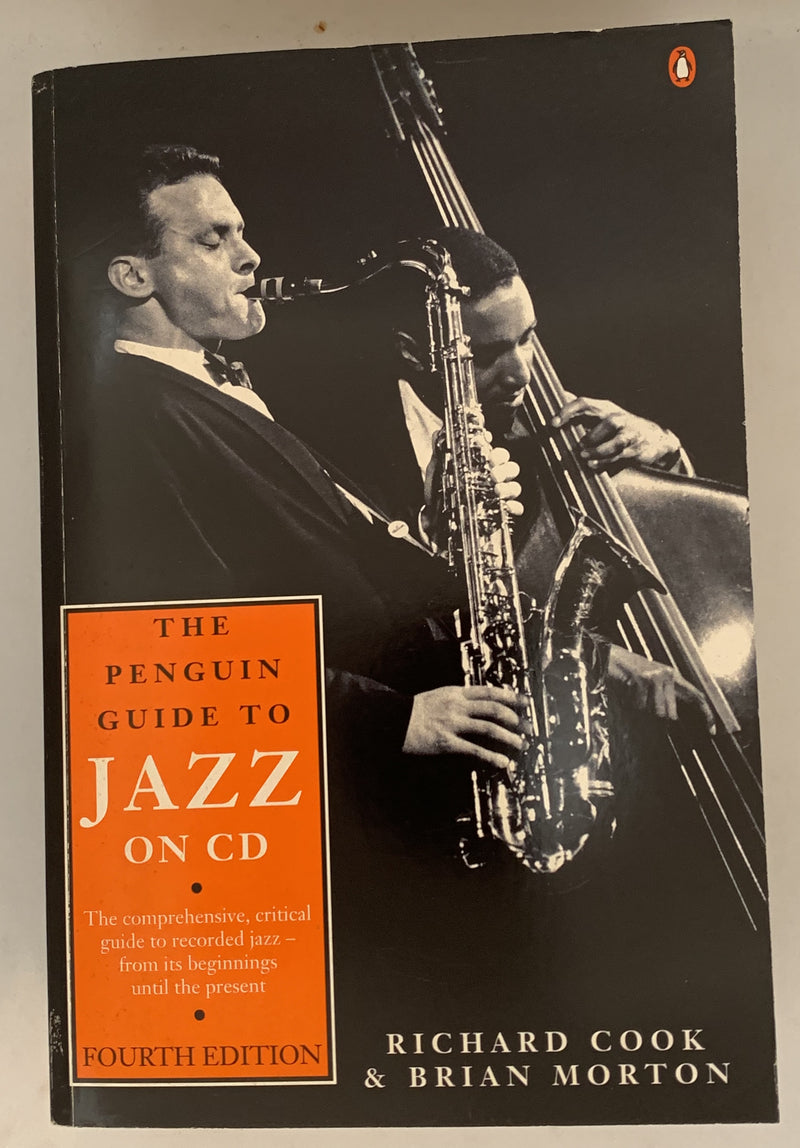 The Penguin Guide to Jazz on CD by Richard Cook and Brian Morton