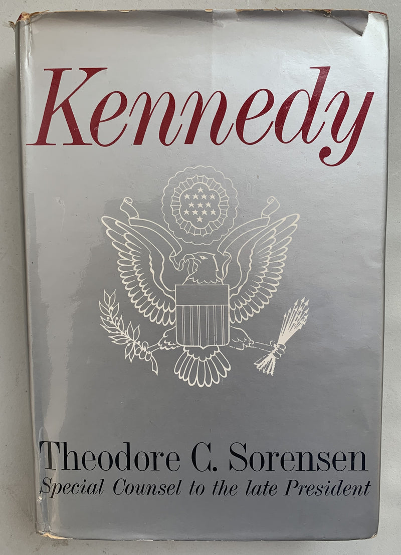 Kennedy by Theodore C Sorensen