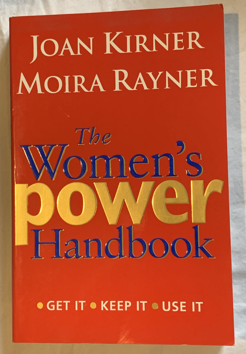 The Women's Power Handbook by Joan Kirner and Moira Rayner