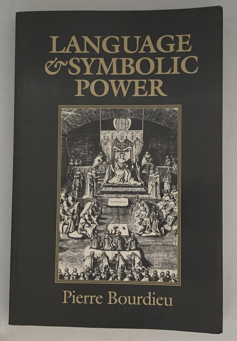 Language and Symbolic Power by Pierre Bourdieu