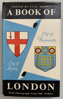 A Book of London edited by Ivor Brown