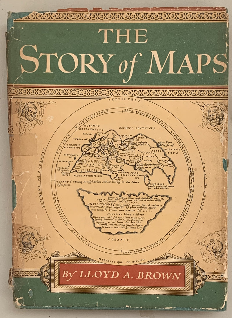 The Story of Maps by Lloyd A Brown