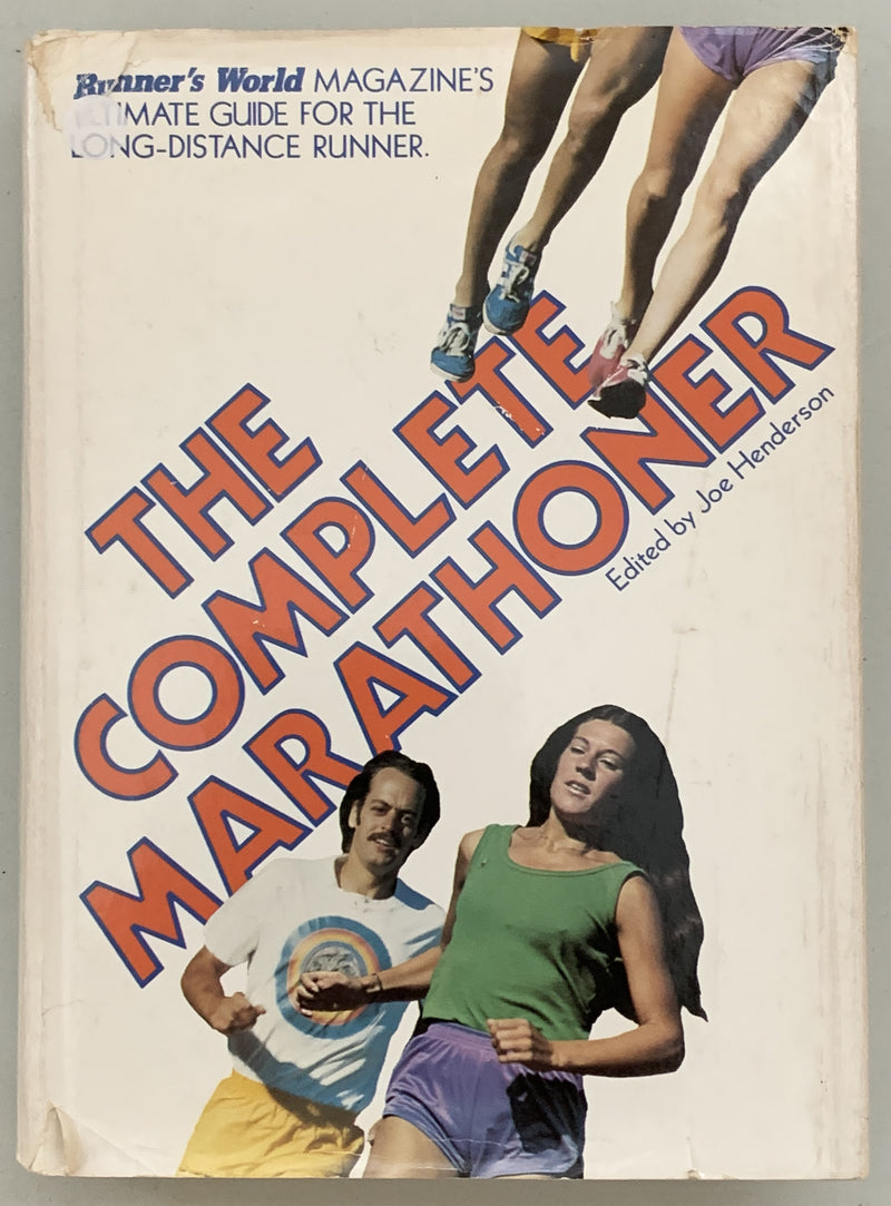 The Complete Marathoner by Joe Henderson