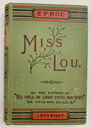 Miss Lou by E P Roe