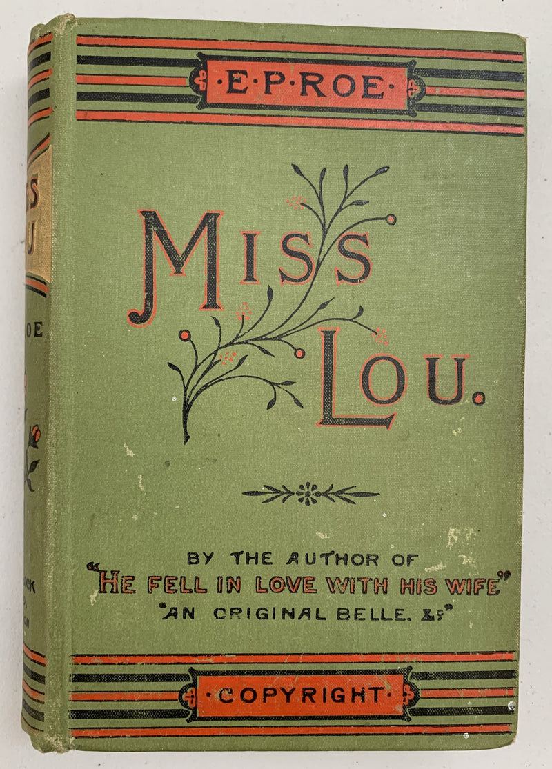 Miss Lou by E P Roe