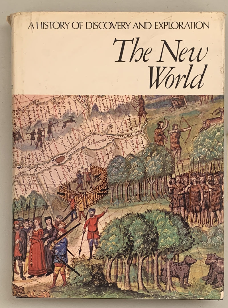 The New World: A History of Discovery and Exploration by Aldus Books/Jupiter Books