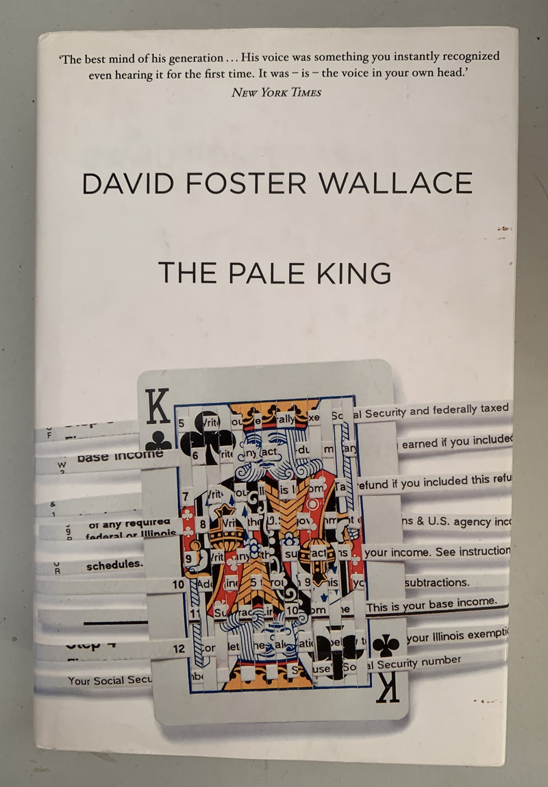 The Pale King by David Foster Wallace