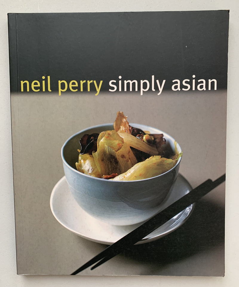 Simply Asian by Neil Perry