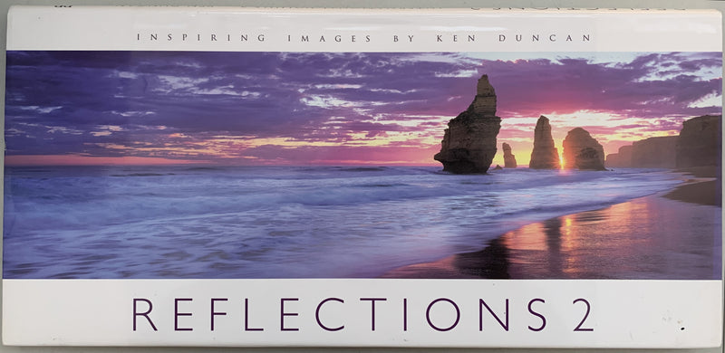 Reflections 2: Inspiring Australian Images by Ken Duncan