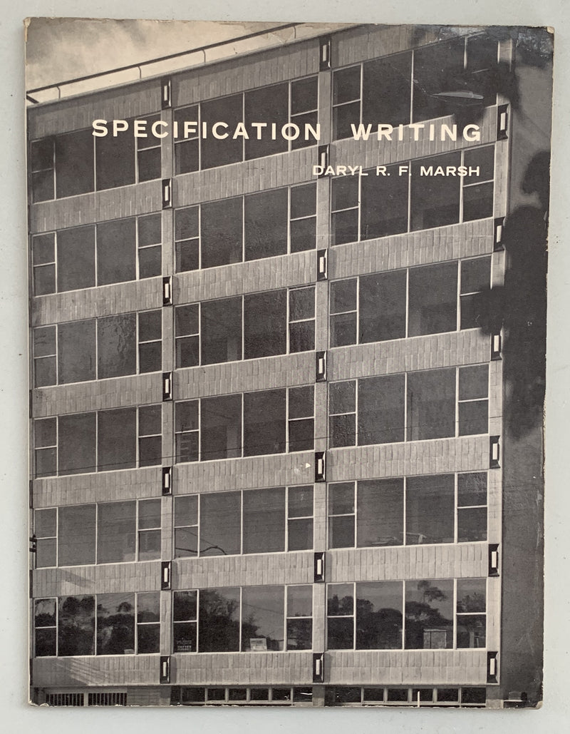 Specification Writing by Daryl R.F. Marsh