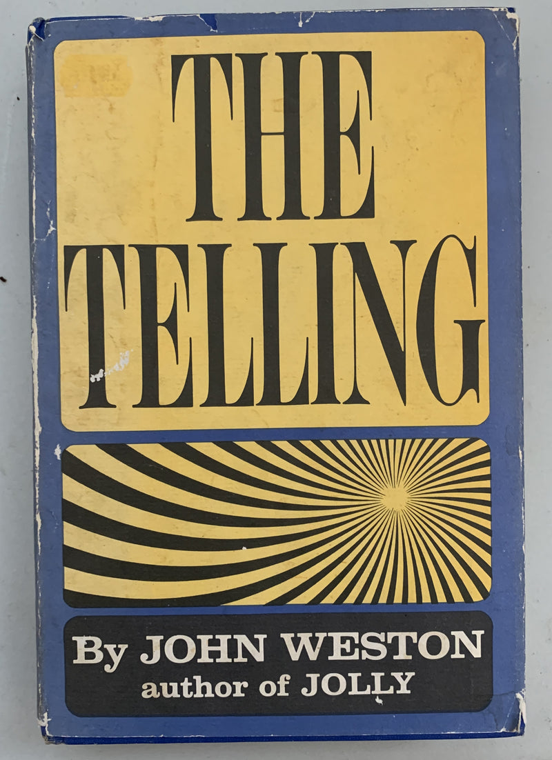 The Telling by John Weston