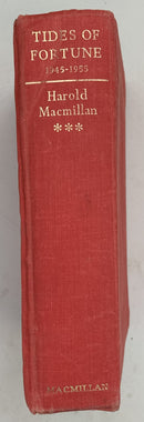 Tides of Fortune 1945-1955 by Harold Macmillan