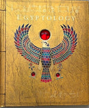 Egyptology: Search for the Tomb of Osiris by Emily Sands/Dugald Steer