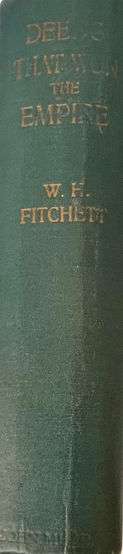 Deeds That Won the Empire: Historic Battle Scenes by W. H. Fitchett
