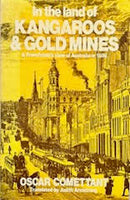 In the Land of Kangaroos and Gold Mines: A Frenchman's View of Australia in 1888 by Oscar Comettant